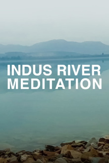 Indus River Meditation Trailer