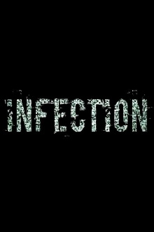 Infection Trailer