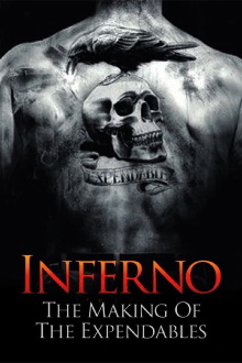 Inferno: The Making of 'The Expendables' Trailer
