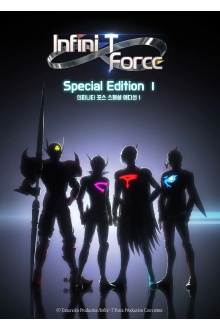 Infini-T Force: Special Edition 1 Trailer