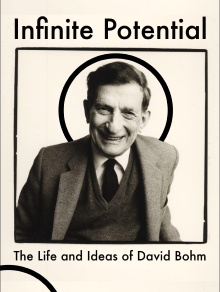 Infinite Potential: The Life & Ideas of David Bohm Trailer