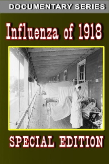 Influenza of 1918 (Special Edition) Trailer