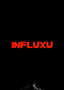 Influxu Trailer
