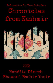 Information for/from Outsiders: Chronicles from Kashmir Trailer