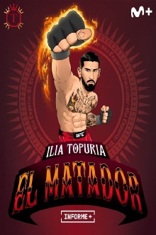 Informe Plus+. Ilia Topuria, El Matador Trailer
