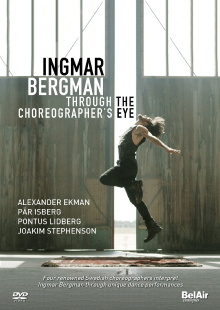 Ingmar Bergman Through the Choreographer's Eye Trailer