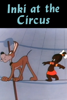 Inki at the Circus Trailer