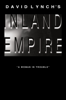 Inland Empire Trailer