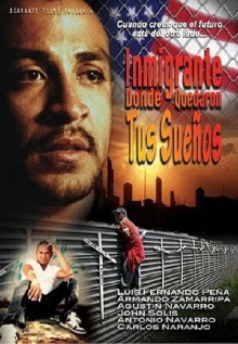 Inmigrante, dónde quedaron tus sueños Trailer