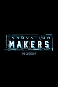 Innovation Makers: The Coyote Suit Trailer