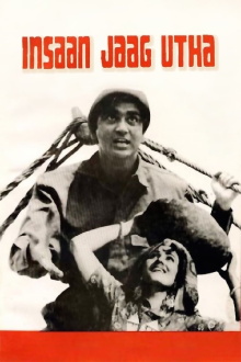 Insaan Jaag Utha Trailer