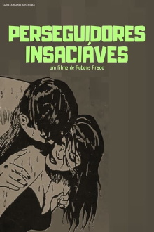 Insatiable Pursuers Trailer