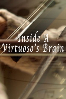 Inside a Virtuoso's Brain Trailer
