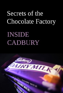 Inside Cadbury: Secrets of the Chocolate Factory Trailer