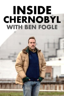 Inside Chernobyl with Ben Fogle Trailer