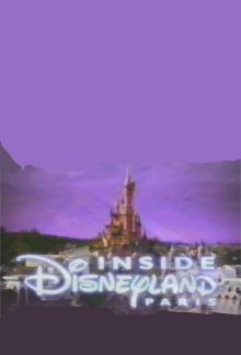 Inside Disneyland Paris Trailer