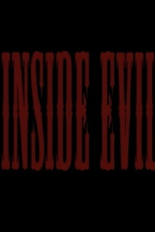 Inside Evil Trailer