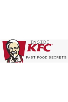 Inside KFC: Fast Food Secrets Trailer