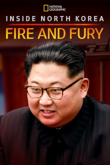 Inside North Korea: Fire and Fury Trailer