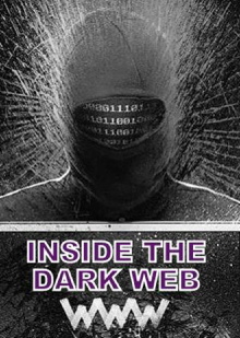 Inside the Dark Web Trailer
