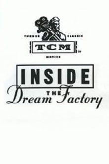 Inside the Dream Factory Trailer