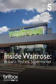 Inside Waitrose: Britain's Poshest Supermarket Trailer
