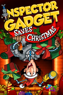Inspector Gadget Saves Christmas Trailer
