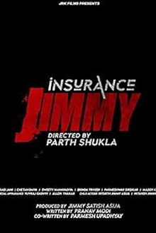 Insurance Jimmy Trailer