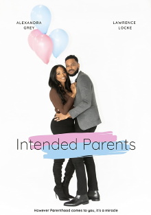Intended Parents Trailer