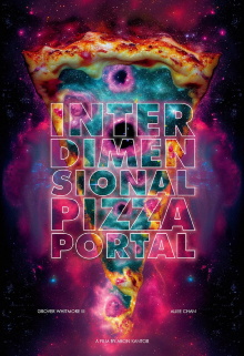 Interdimensional Pizza Portal Trailer