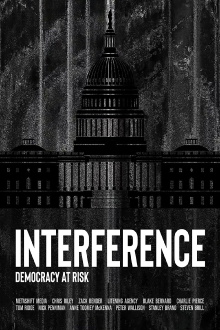 Interference: Democracy at Risk Trailer