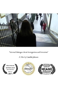 “Internal Dialogue about Immigration and Terrorism” Trailer