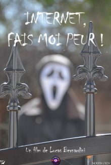 Internet, fais-moi peur ! Trailer