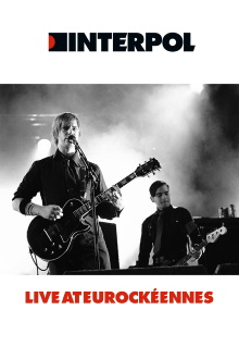 Interpol - Live at Eurockeennes Festival 2005 Trailer
