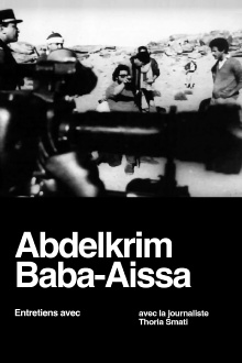 Interviews with Abdelkrim Baba Aïssa Trailer