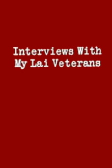 Interviews with My Lai Veterans Trailer