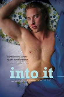 Into It Trailer