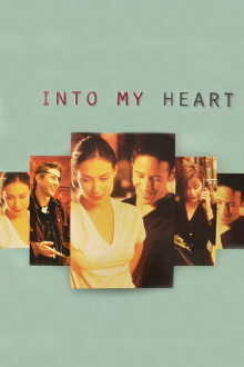 Into My Heart Trailer