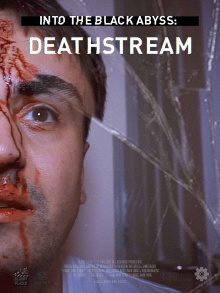 Into the Black Abyss: Deathstream Trailer