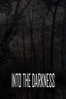 Into the Darkness Trailer