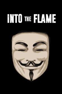 Into The Flame Trailer