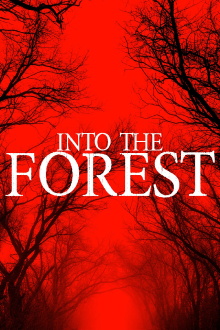 Into the Forest Trailer