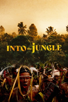 Into the Jungle Trailer