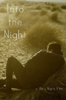 Into the Night Trailer
