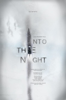 Into the Night Trailer