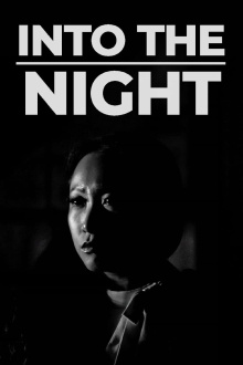 Into the Night Trailer