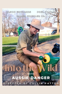 Into the Wild with Aussie Danger Trailer