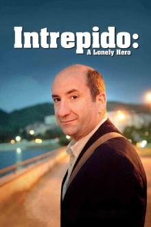 Intrepido: A Lonely Hero Trailer