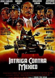 Intriga contra México Trailer