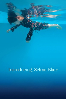 Introducing, Selma Blair Trailer